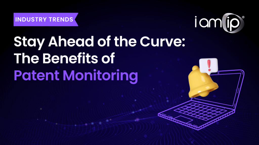 The Benefits of Patent Monitoring blog banner